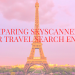 Comparing Skyscanner To Other Travel Search Engines